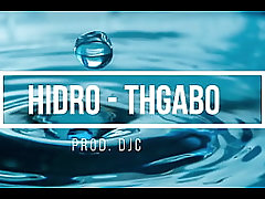 ThGabo - Hidro (Prod. DJC)